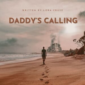 Daddy's Calling