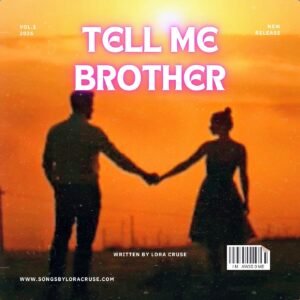 Tell Me Brother